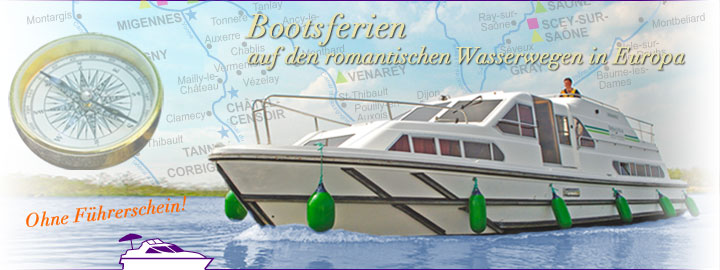 Bootsferien auf den romantischen Wasserwegen Europas